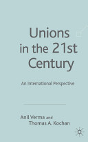 Unions in the 21st century : an international perspective /