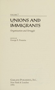 Unions and immigrants : organization and struggle /