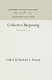 Collective bargaining: survival in the '70's? : Proceedings of a conference /