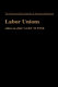 Labor unions /