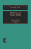 Team-based organizing /