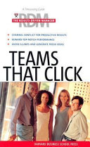 The results-driven manager : teams that click : a timesaving guide.