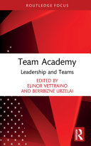 Team academy : leadership and teams /