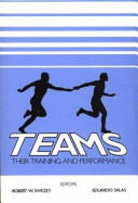 Teams : their training and performance /