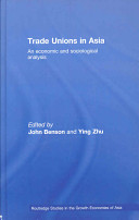 Trade unions in Asia : an economic and sociological analysis /