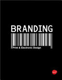 Branding : from brief to finished solution /