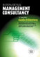 International guide to management consultancy : the evolution, practice and structure of management consultancy worldwide /