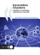 Innovative clusters : drivers of national innovation systems /