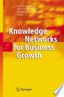 Knowledge networks for business growth /