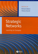 Strategic networks : learning to compete /