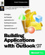 Building applications with Microsoft Outlook 97 /