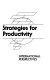 Strategies for productivity : international perspectives /