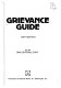 Grievance guide /