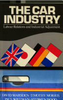 The Car industry : labour relations and industrial adjustment /