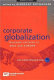 Corporate globalization : business cultures in Asia and Europe / /