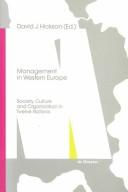 Management in Western Europe : society, culture and organization in twelve nations /