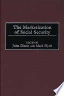 The marketization of social security /