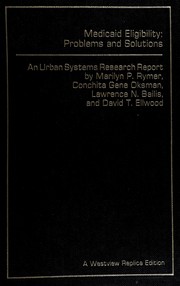 Medicaid eligibility : problems and solutions /