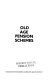 Old age pension schemes.