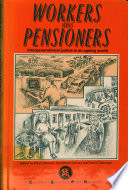 Workers versus pensioners : intergenerational justice in an ageing world /