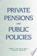 Private pensions and public policies /