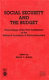 Social Security and the budget : proceedings of the First Conference of the National Academy of Social Insurance, Washington, D.C. /