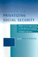Issues in privatizing Social Security : report of an expert panel of the National Academy of Social Insurance /