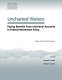 Uncharted waters : paying benefits from individual accounts in federal retirement policy : Study Panel final report /