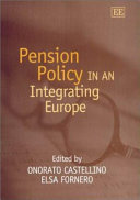 Pension policy in an integrating Europe /
