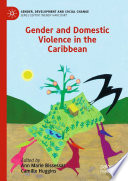 Gender and Domestic Violence in the Caribbean /