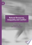 Natural Resources, Inequality and Conflict /