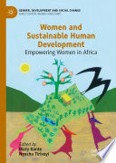 Women and Sustainable Human Development : Empowering Women in Africa /