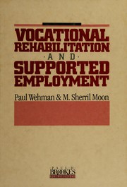 Vocational rehabilitation and supported employment /