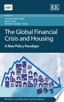 The global financial crisis and housing a new policy paradigm /