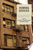 Homing devices : the poor as targets of public housing policy and practice /