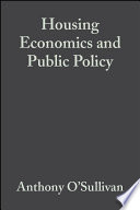 Housing economics and public policy : essays in honour of Duncan Maclennan /