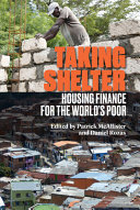 Taking shelter : housing finance for the world's poor /