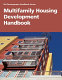 Multifamily housing development handbook.