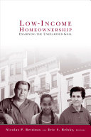 Low-income homeownership : examining the unexamined goal /