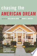 Chasing the American dream : new perspectives on affordable homeownership /