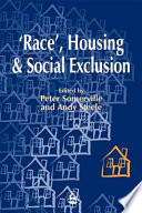 'Race', housing and social exclusion /