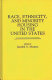 Race, ethnicity, and minority housing in the United States /