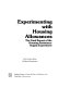 Experimenting with housing allowances : the final report of the housing assistance supply experiment /