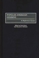 Popular American housing : a reference guide /