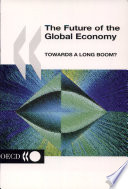 The future of the global economy : towards a long boom?