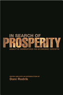 In search of prosperity : analytic narratives on economic growth /