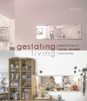 Gestating /  living : Barcelona's social housing strategies /