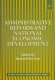 Administrative reform and national economic development /