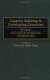 Capacity building in developing countries : human and environmental dimensions /