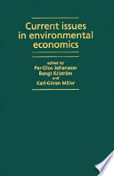 Current issues in environmental economics /